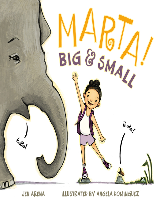 Title details for Marta! Big & Small by Jen Arena - Wait list